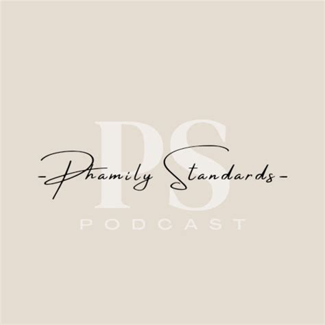 Phamily Standards – Podcast – Podtail